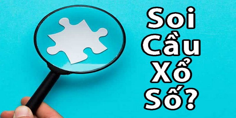 Lưu Ý Quan Trọng Khi Soi Cầu Xổ Số