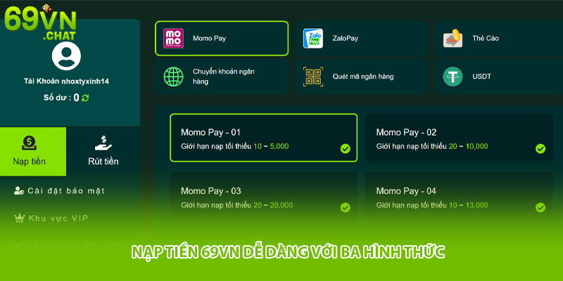 Nạp tiền 69VN dễ dàng với ba hình thức